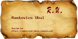 Raskovics Ubul névjegykártya